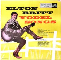 Elton Britt - Yodel Songs
