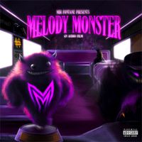 Mir Fontane - Melody Monster