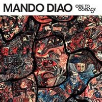 Mando Diao - Ode to Ochrasy