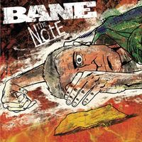 Bane - The Note
