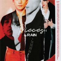 비 [Rain] - PIECES by RAIN