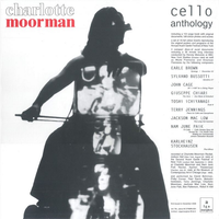 Charlotte Moorman - Cello Anthology