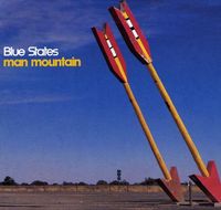 Blue States - Man Mountain