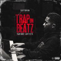 Zaytoven - Trap On Beatz