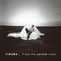 Yiruma - From the Yellow Room