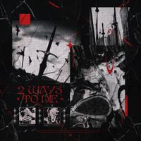 Muppy - 2 WAYS TO DIE