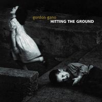 Gordon Gano - Hitting the Ground
