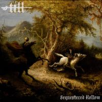 Till - Sequestered Hollow