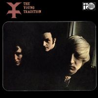 The Young Tradition - The Young Tradition