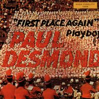 Paul Desmond - First Place Again