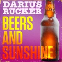 Darius Rucker - Beers and Sunshine