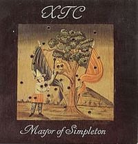 XTC - Mayor of Simpleton