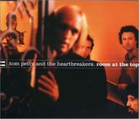 Tom Petty and the Heartbreakers - Room at the Top