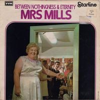 MRS MILLS - Between Nothingness & Eternity