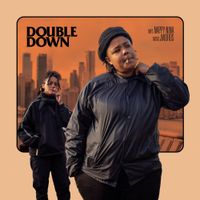 Nappy Nina & JWords - Double Down