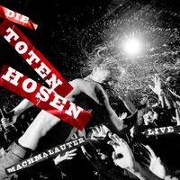 Die Toten Hosen - Machmalauter