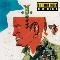 Die Toten Hosen - Opium f&uuml;rs Volk