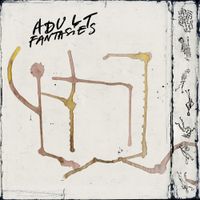 Adult Fantasies - Towers of Silence