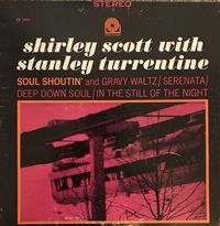 Shirley Scott with Stanley Turrentine - Soul Shoutin'