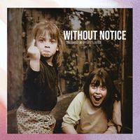 Bend The Future - Without Notice