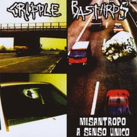 Cripple Bastards - Misantropo a senso unico