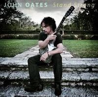 John Oates - Stand Strong
