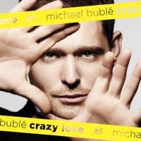 Michael Bubl&eacute; - Crazy Love