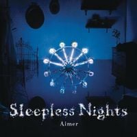 Aimer - Sleepless Nights