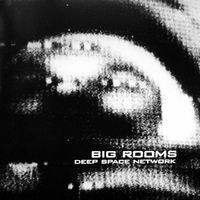 Deep Space Network - Big Rooms