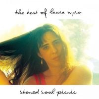 Laura Nyro - Stoned Soul Picnic: The Best of Laura Nyro