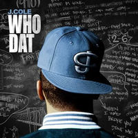 J. Cole - Who Dat