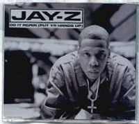 JAY-Z - Do It Again (Put Ya Hands Up)