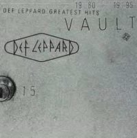 Def Leppard - Vault: Def Leppard Greatest Hits 1980-1995
