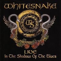 Whitesnake - Live In The Shadow Of The Blues