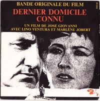 Fran&ccedil;ois de Roubaix - Bande originale du film "Dernier domicile connu"