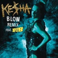 Kesha - Blow (Remix)
