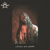 DRAM - Cooking with Grease