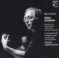 Orchestre Des Champs &Eacute;lys&eacute;es / Ch&oelig;ur De La Chapelle Royale / Ch&oelig;ur Du Collegium Vocale / Philippe Herreweghe / Rosa Mannion / Birgit Remmert / James Taylor / Cornelius Hauptmann - Beethoven: Missa solemnis