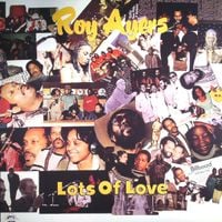 Roy Ayers - Lots Of Love