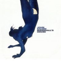 John Squire - Marshall's House