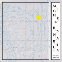 Michel Banabila - Wah-Wah Whispers