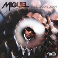Miguel - Kaleidoscope Dream (Deluxe Version)