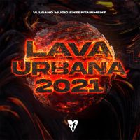 Various Artists - Lava Urbana 2021