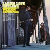 Waylon Jennings - Ladies Love Outlaws