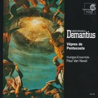 Huelgas Ensemble / Paul Van Nevel - Christoph Demantius: V&ecirc;pres de Pentecoste
