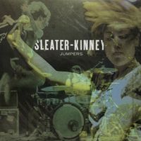 Sleater-Kinney - Jumpers