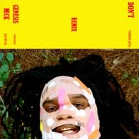 Genesis Owusu & Mick Jenkins - Don't Need You (Remix)
