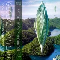 Various Artists - Solarpunk : A Possible Future