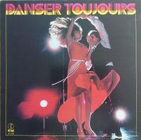 Various Artists - Danser Toujours