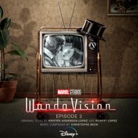 Christophe Beck - WandaVision: Episode 2 (Original Soundtrack)